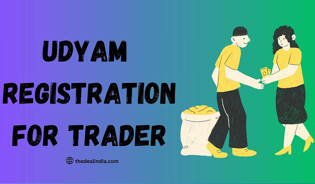 Udyam Registration for Trader