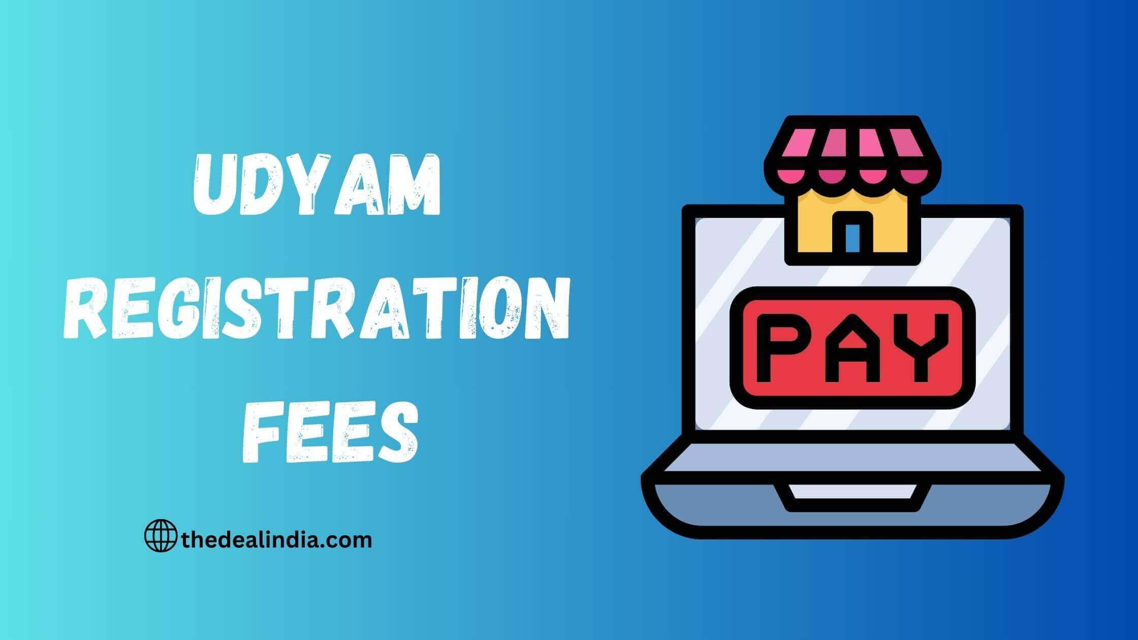 Udyam Registration fee